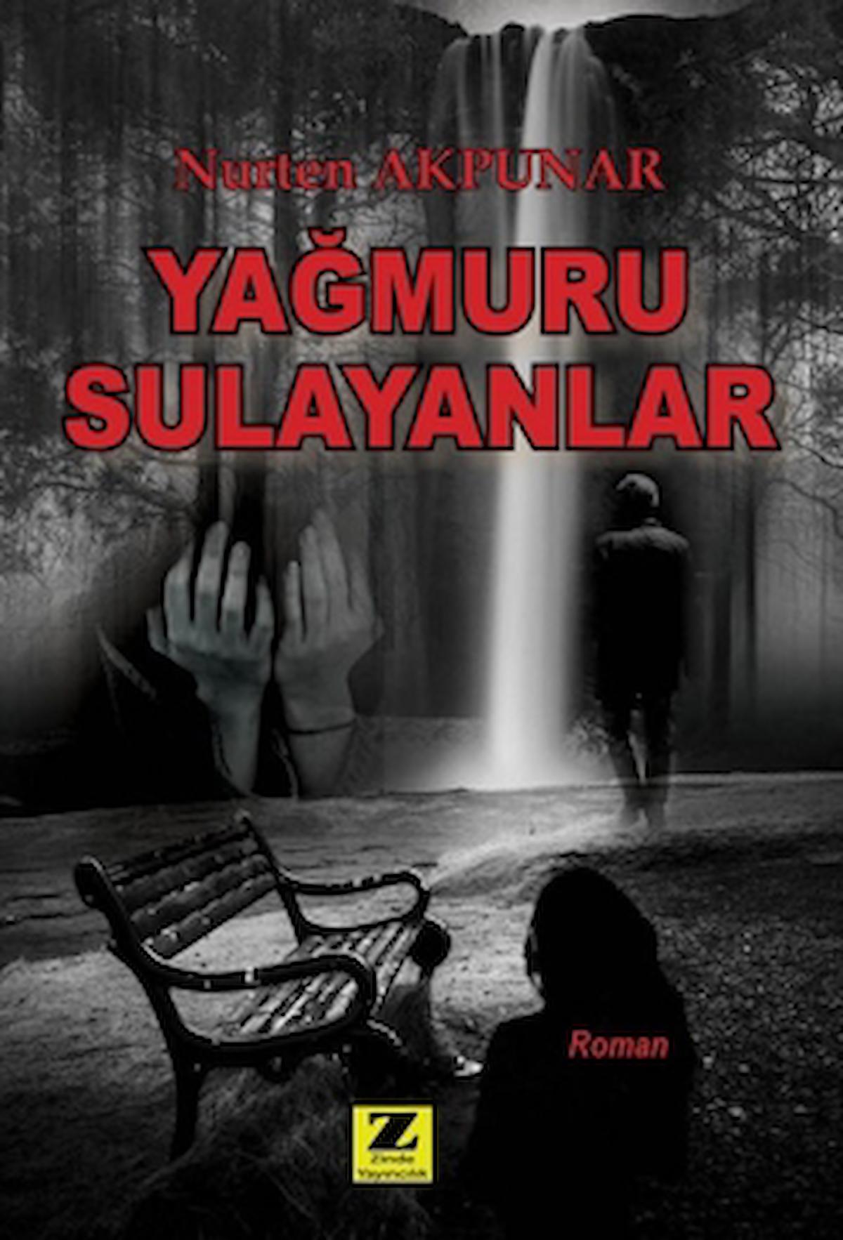 Yağmuru Sulayanlar