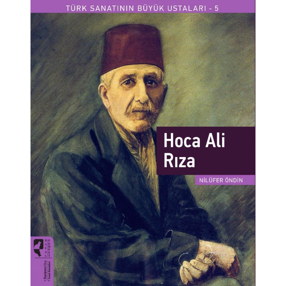 Hoca Ali Rıza - Türk Sanatının Büyük Ustaları 5