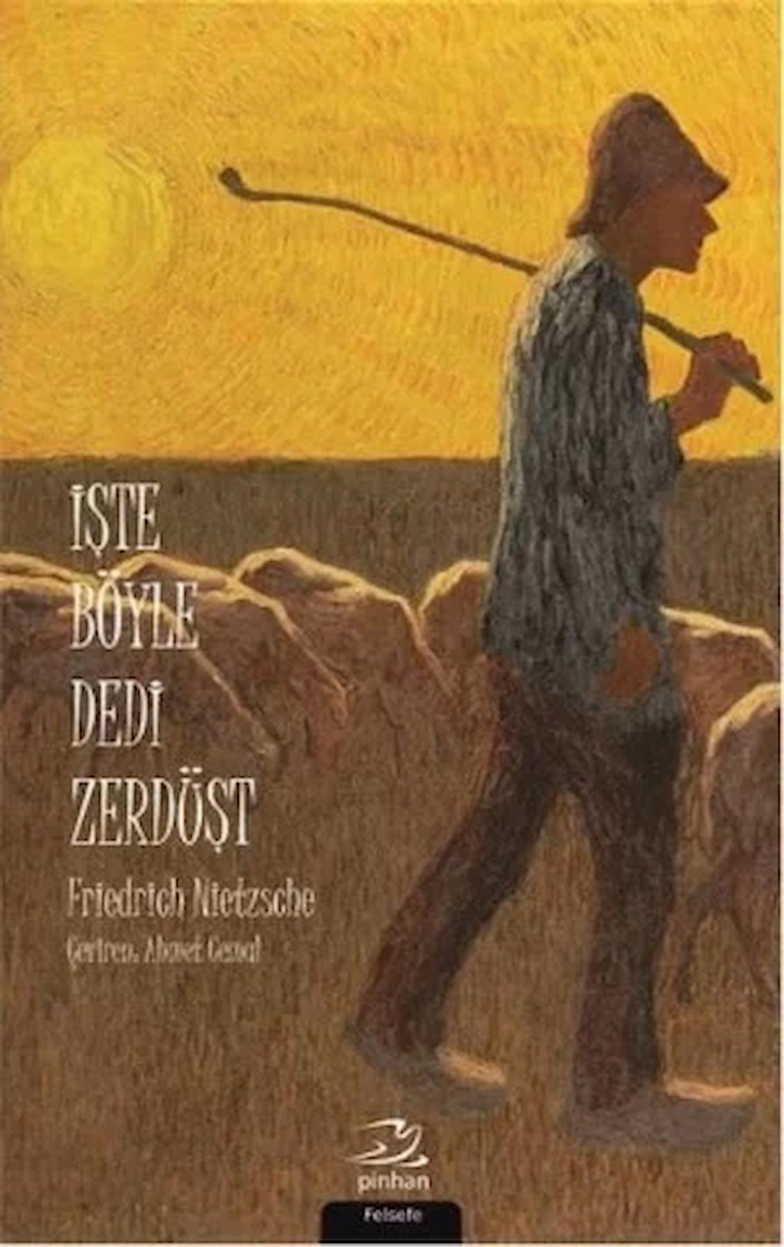 İşte Böyle Dedi Zerdüşt