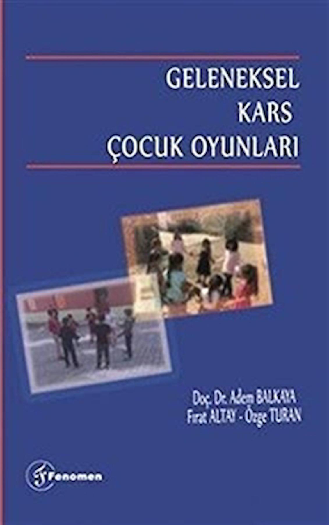 Geleneksel Kars Çocuk Oyunları