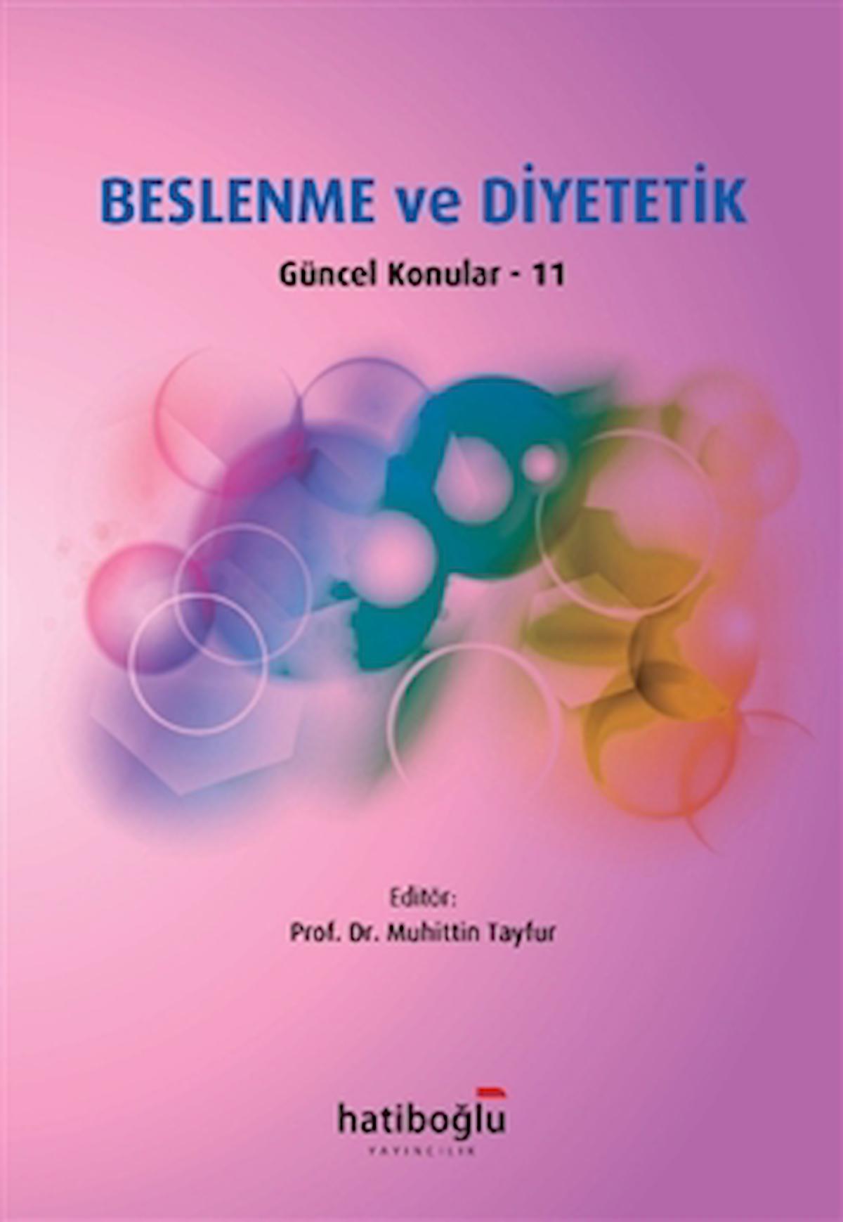 Beslenme ve Diyetetik Güncel Konular - 11