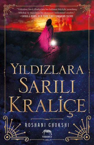 Yıldızlara Sarılı Kraliçe