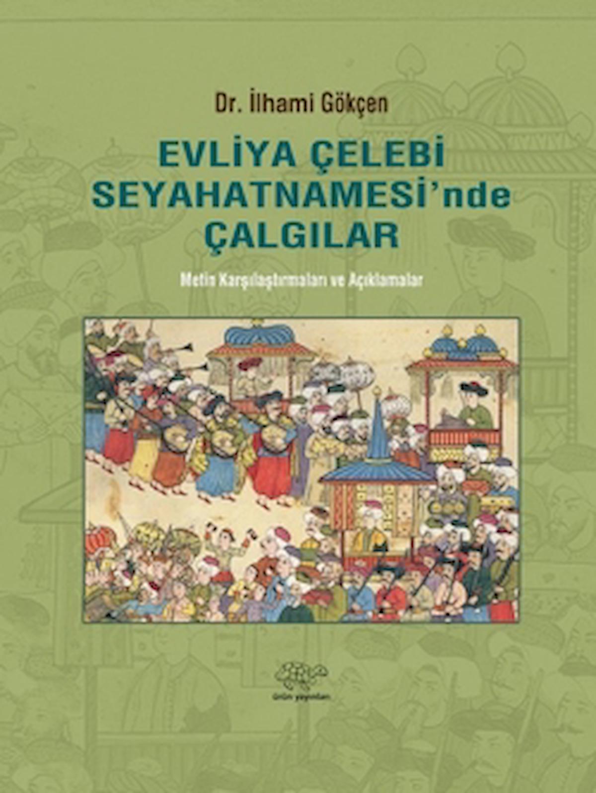 Evliya Çelebi Seyahatnamesi'nde Çalgılar