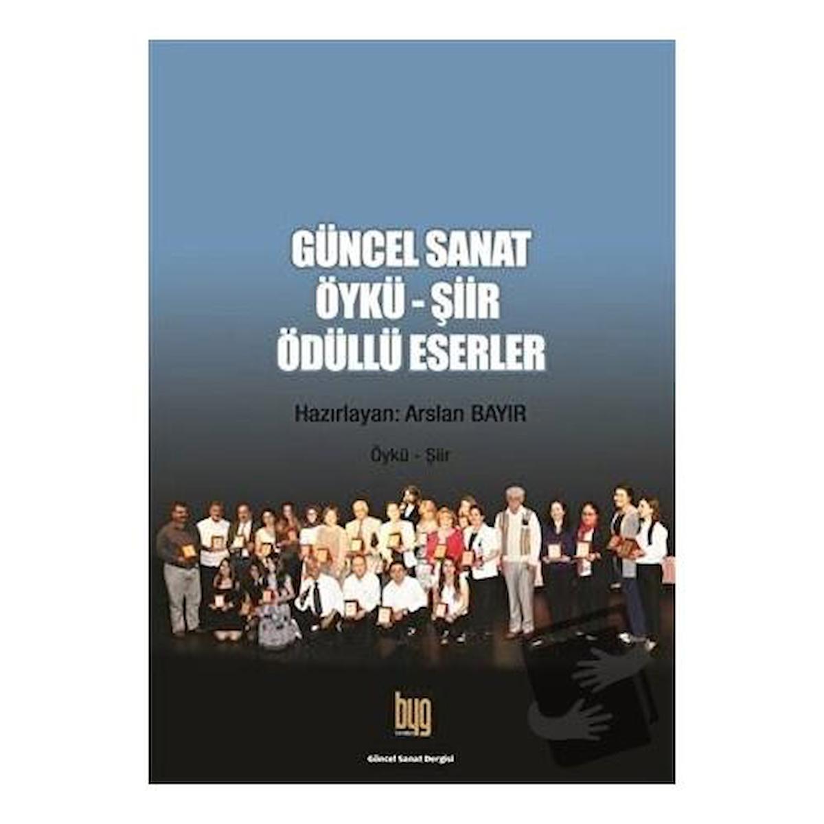 Güncel Sanat Öykü-Şiir Ödüllü Eserler 3