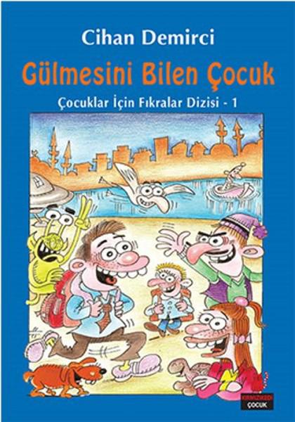 Gülmesini Bilen Çocuk