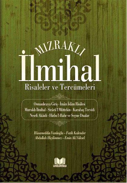 Mızraklı İlmihal Tercümesi