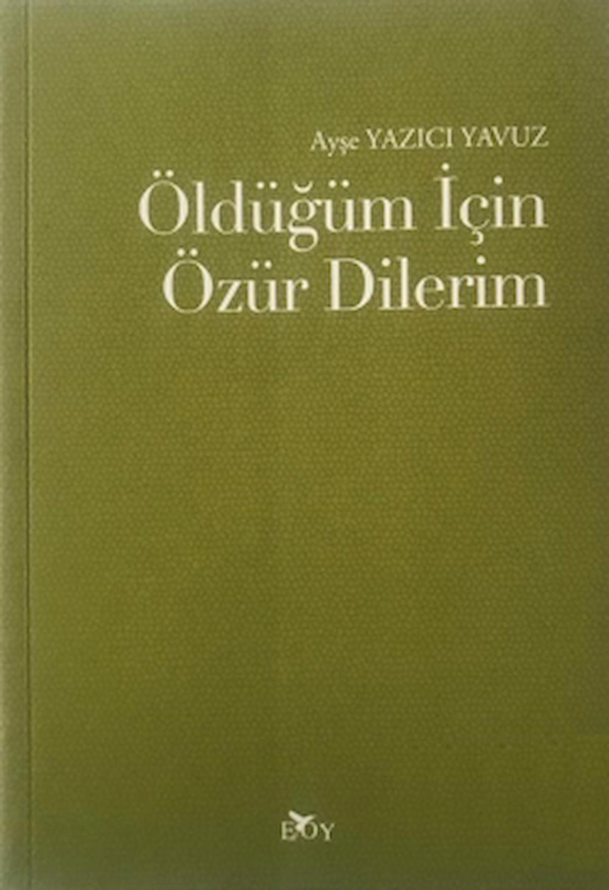 Öldüğüm İçin Özür Dilerim