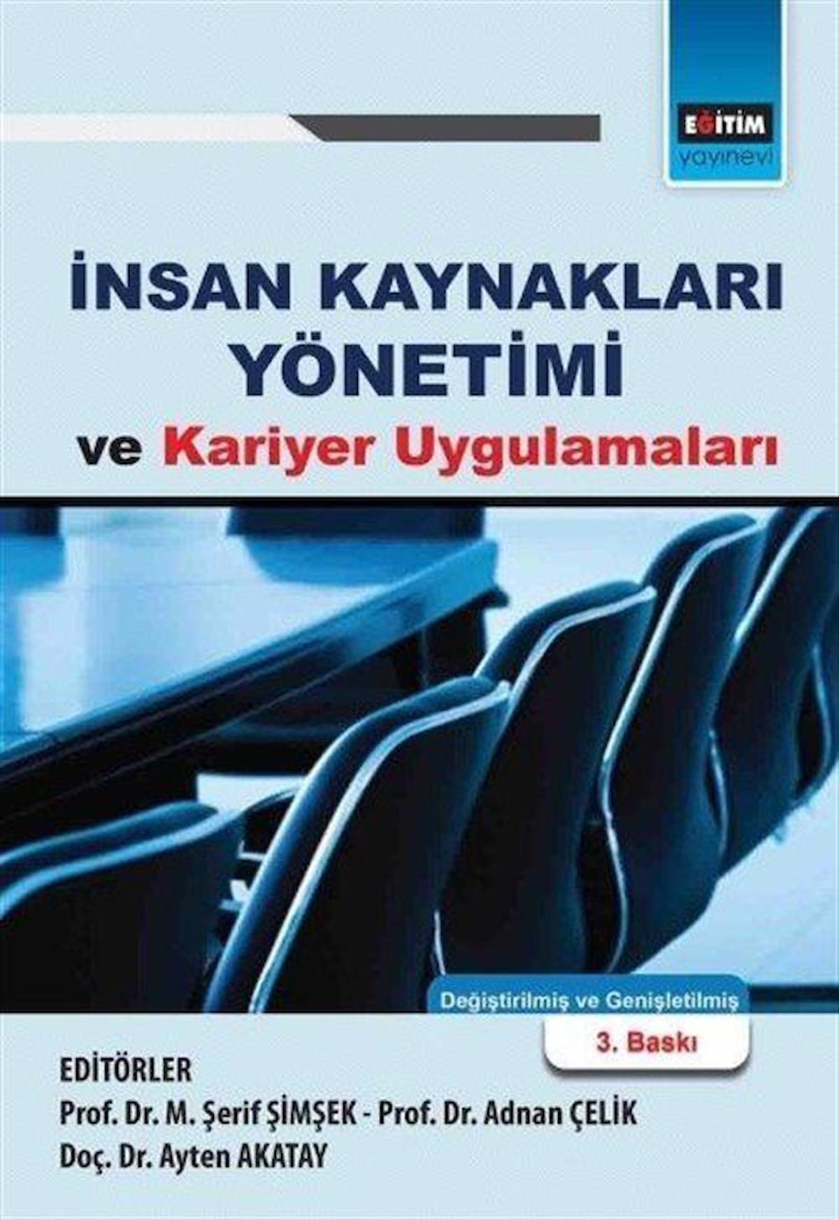 İnsan Kaynakları Yönetimi ve Kariyer Uygulamaları