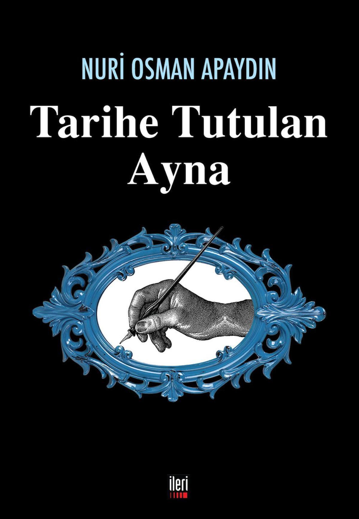 Tarihe Tutulan Ayna