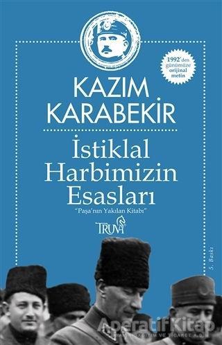 İstiklal Harbimizin Esasları