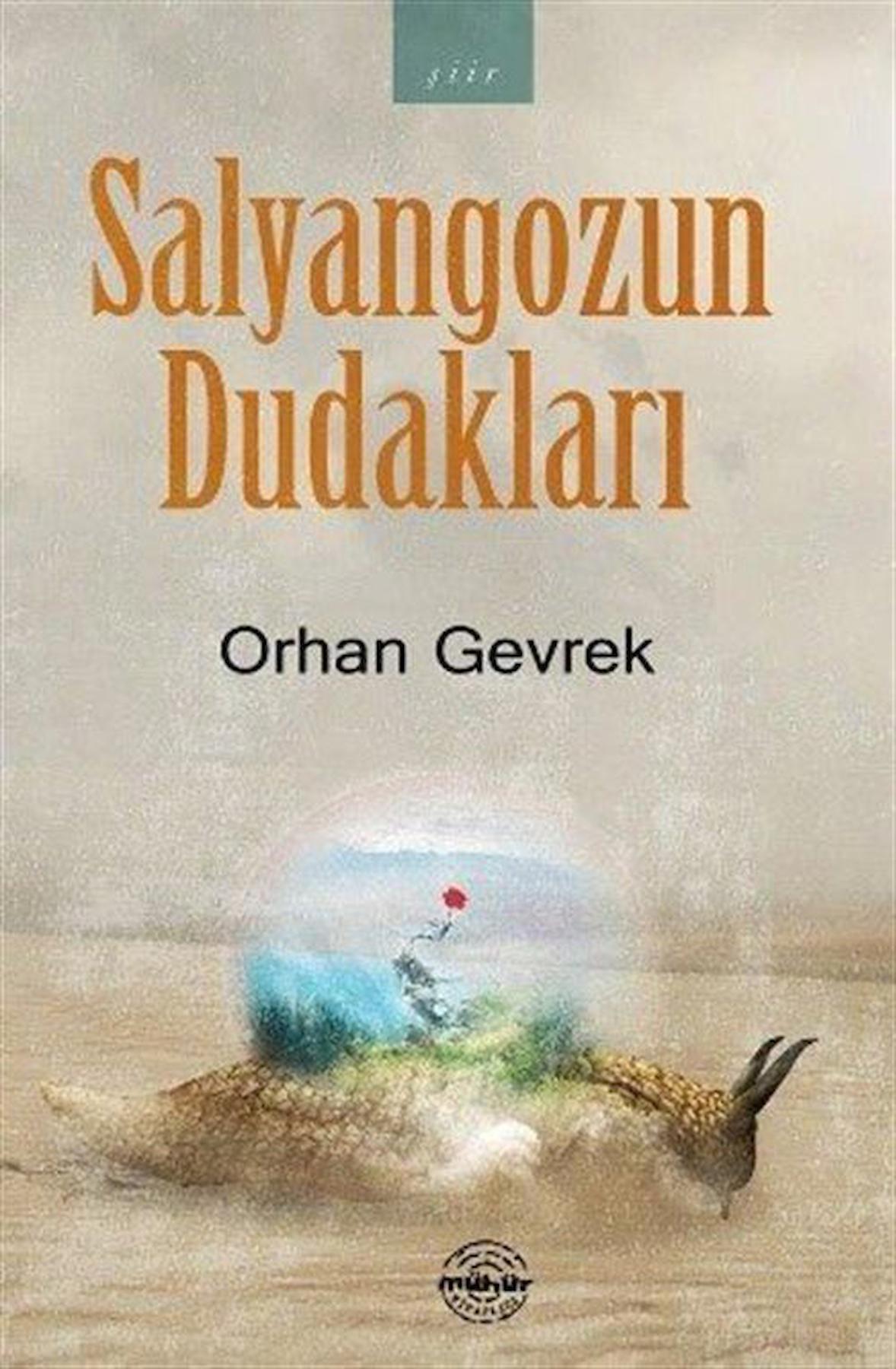 Salyangozun Dudakları