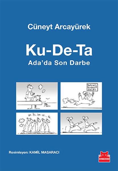 Ku-De-Ta : Ada'da Son Darbe