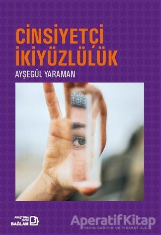 Cinsiyetçi İkiyüzlülük