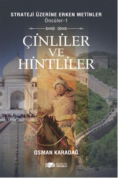 Öncüler 1 : Çinliler ve Hintliler