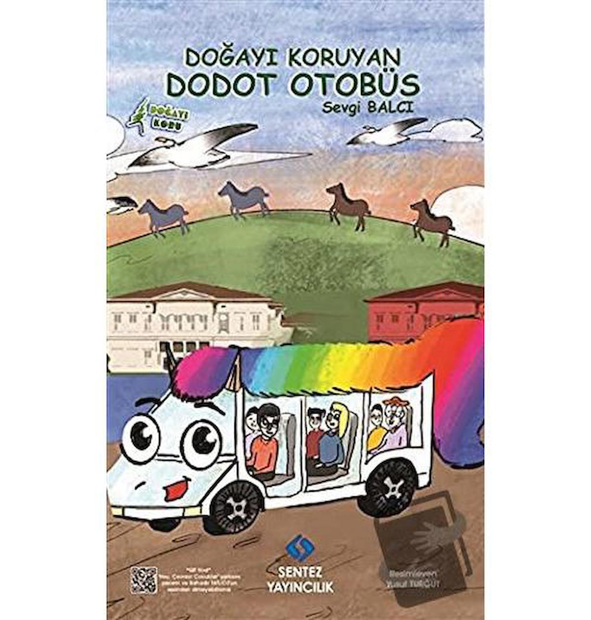 Doğayı Koruyan Dodot Otobüs