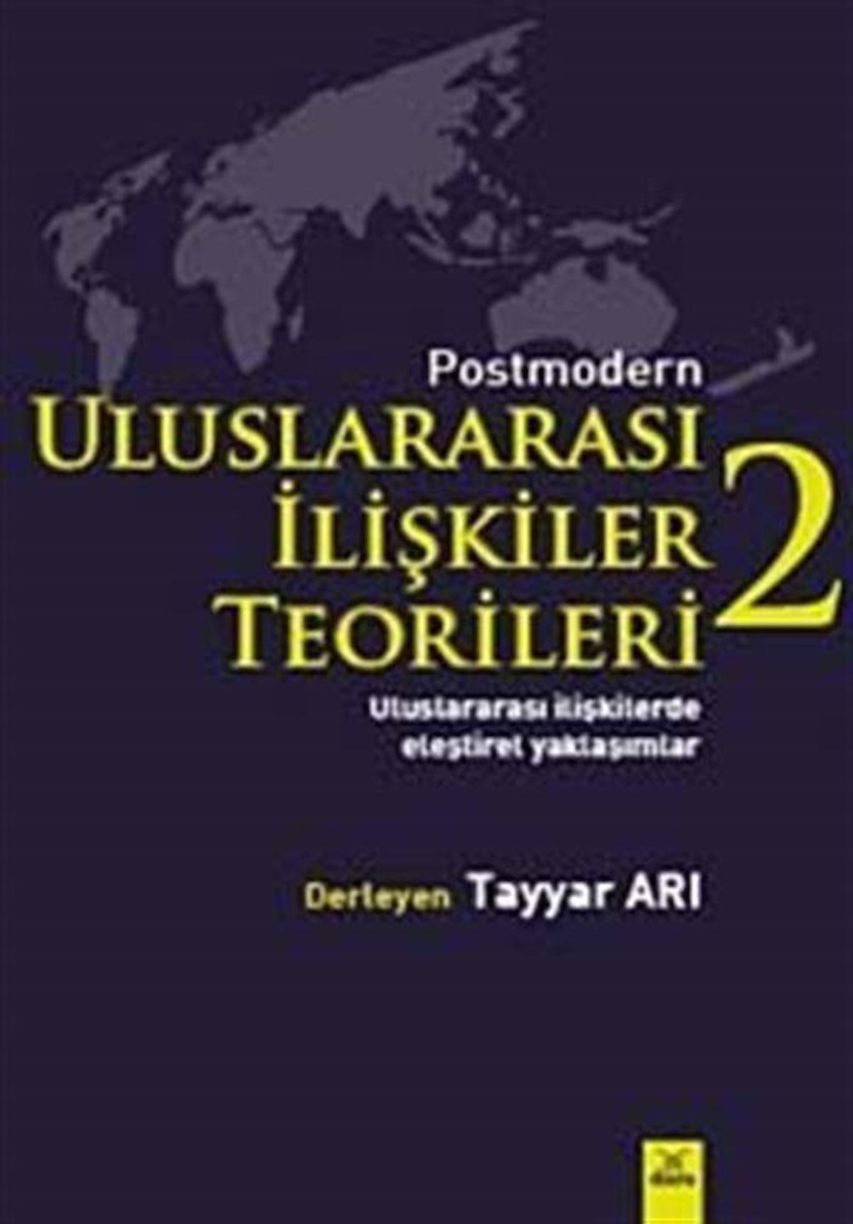 Postmodern Uluslararası İlişkiler Teorileri-2