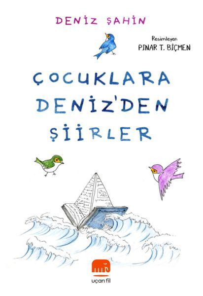 Çocuklara Deniz'den Şiirler