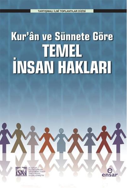 Kur'an ve Sünnete Göre Temel İnsan Hakları