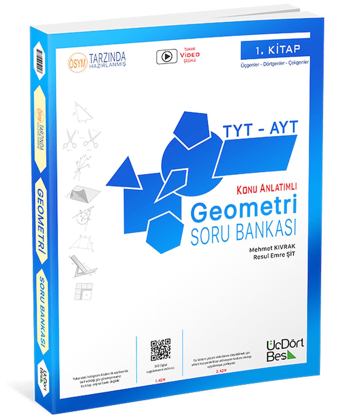 Üçdörtbeş  TYT-AYT Geometri Soru Bankası (1. Kitap) - Üç Dört Beş yayınları