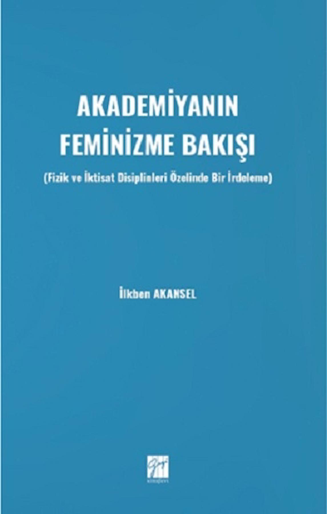 Akademiyanın Feminizme Bakışı