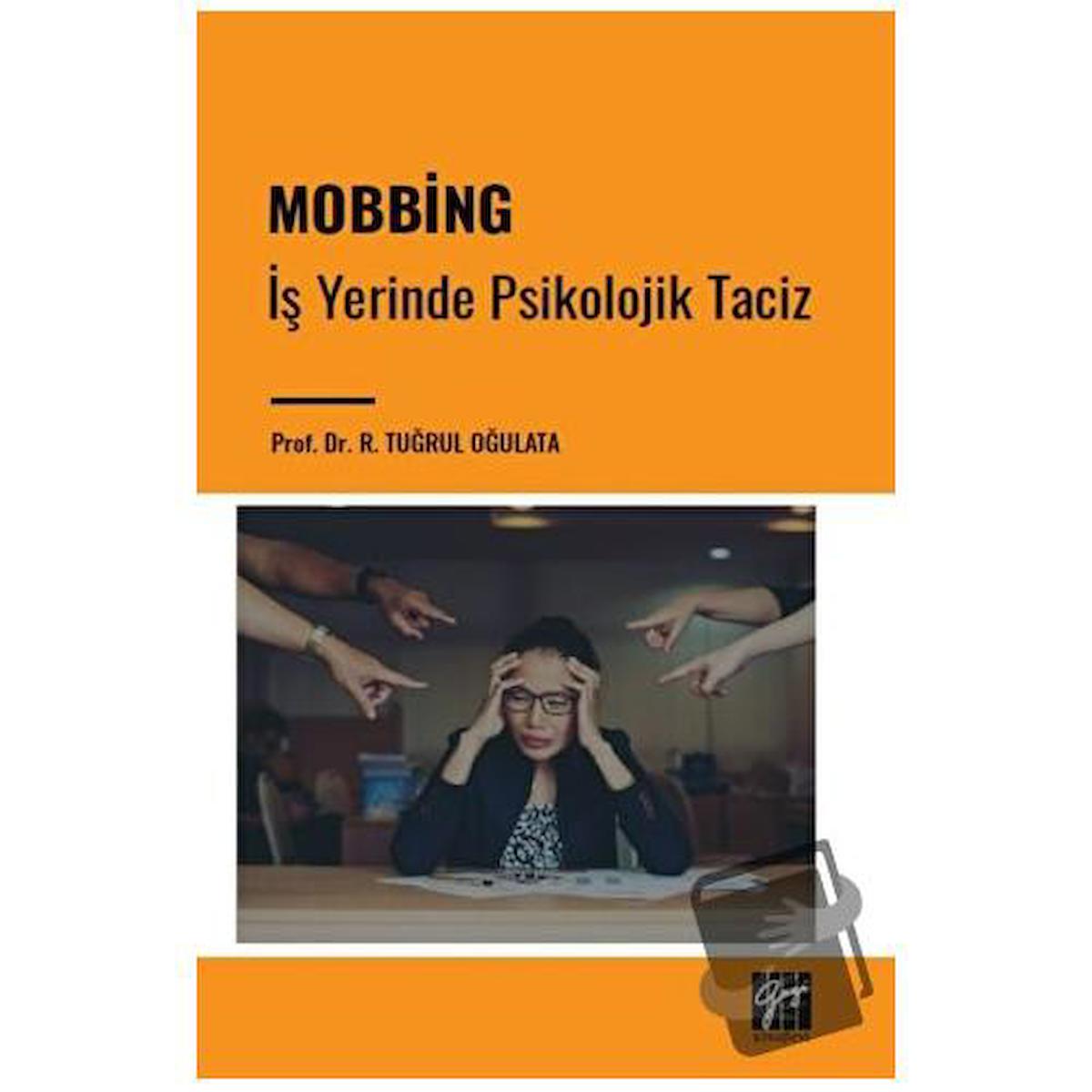 Mobbing - İş Yerinde Psikolojik Taciz