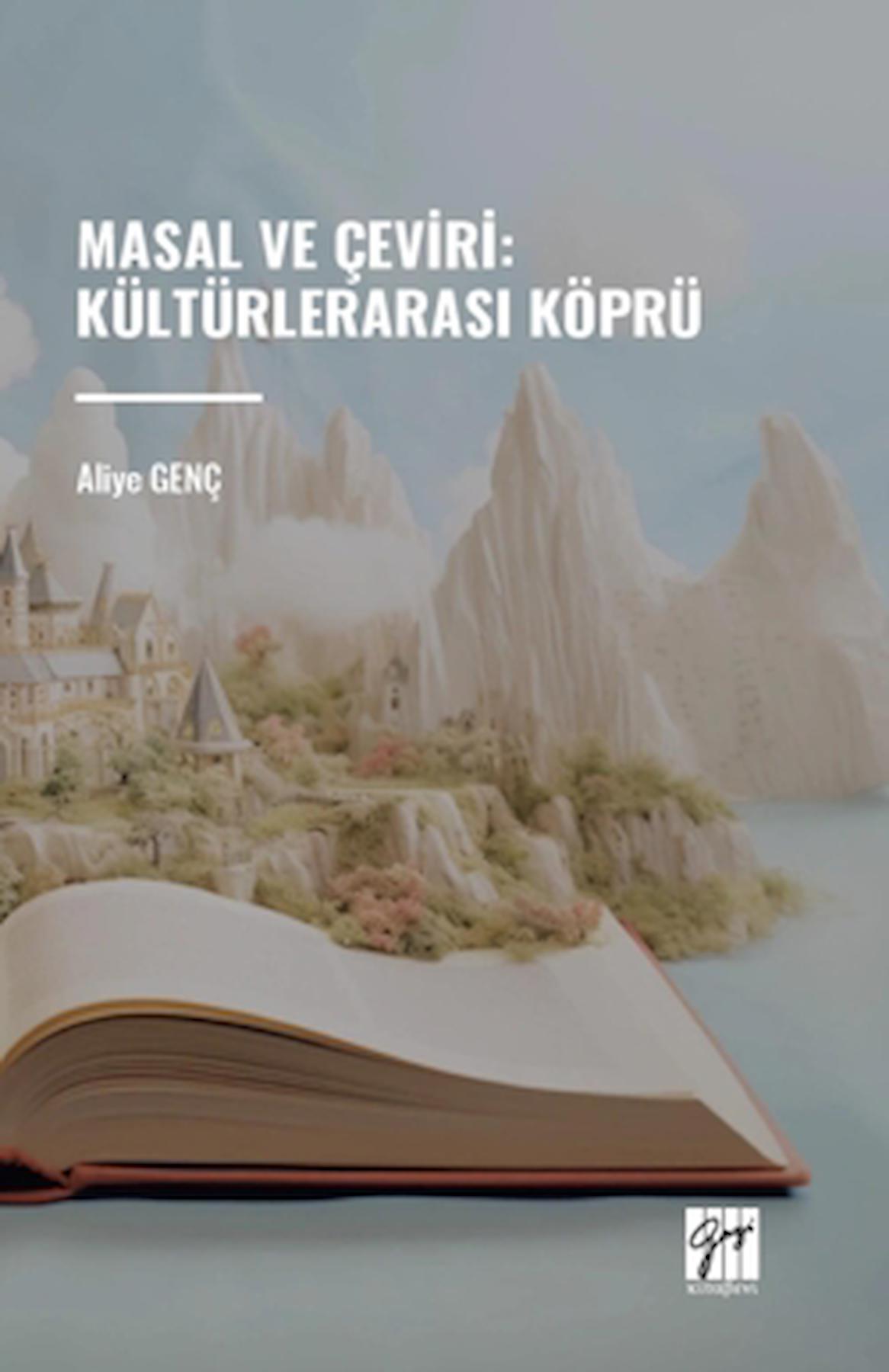 Masal ve Çeviri : Kültürlerarası Köprü