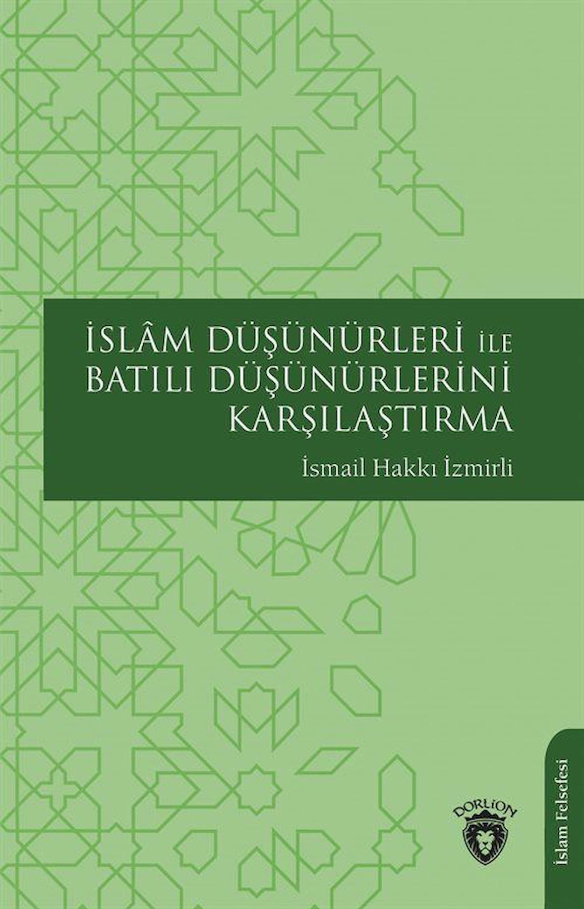 İslam Düşünürleri İle Batılı Düşünürlerini Karşılaştırma