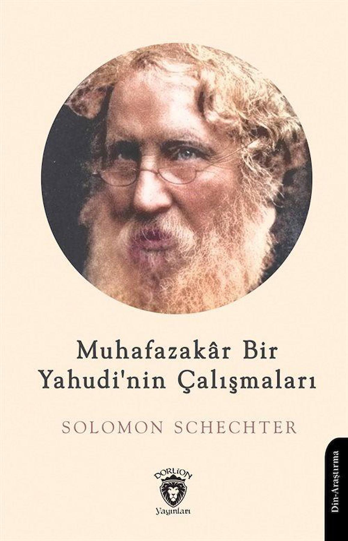 Muhafazakar Bir Yahudi'nin Çalışmaları