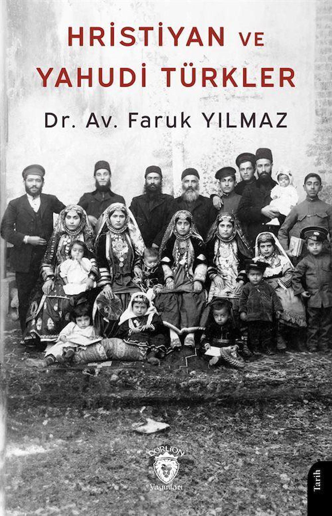 Hristiyan ve Yahudi Türkler / Faruk Yılmaz