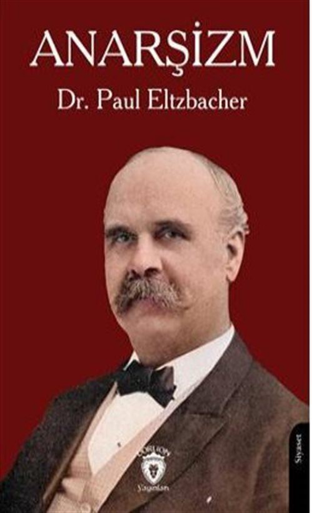 Anarşizm / Dr. Paul Eltzbacher