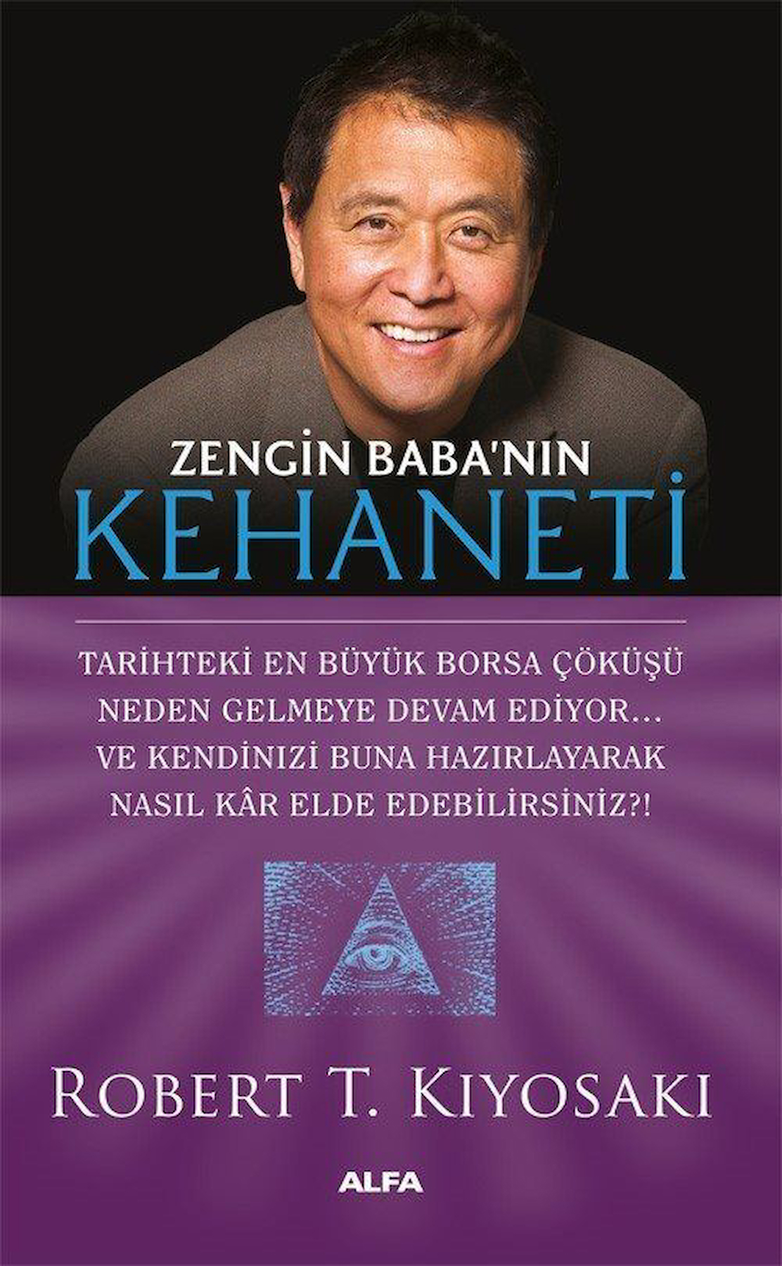 Zengin Baba'nın Kehaneti / Robert T. Kiyosaki