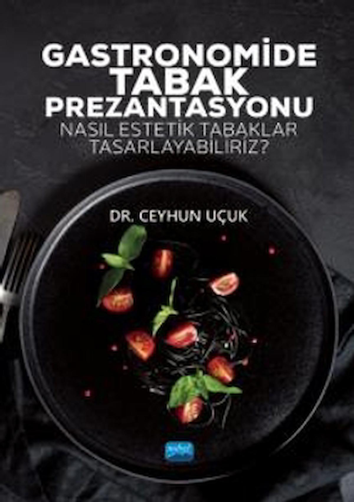 Gastronomide Tabak Prezantasyonu