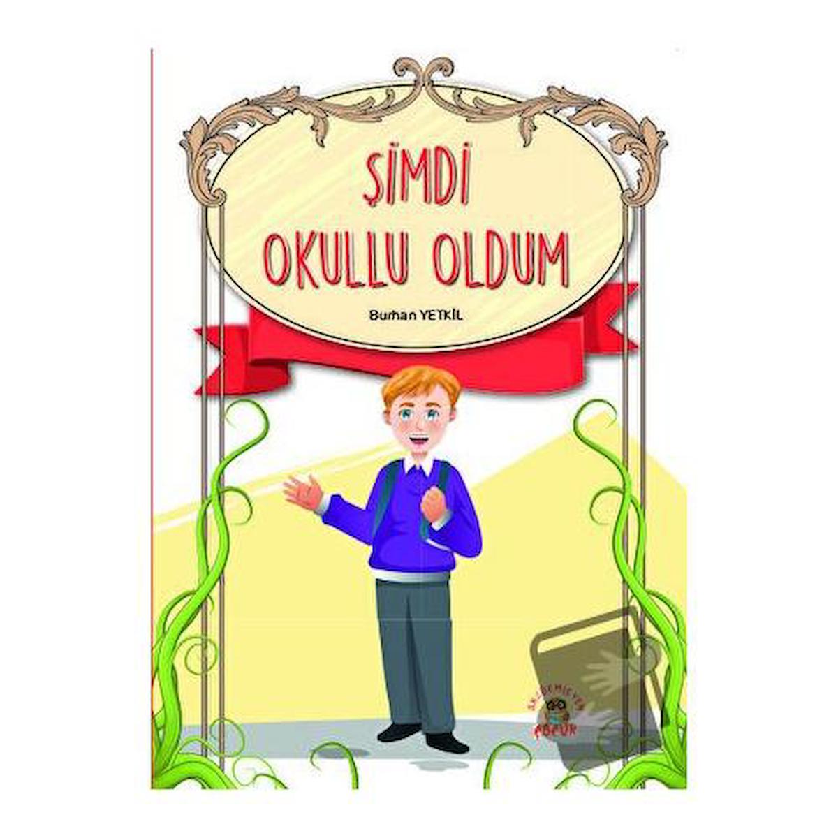 Şimdi Okullu Oldum