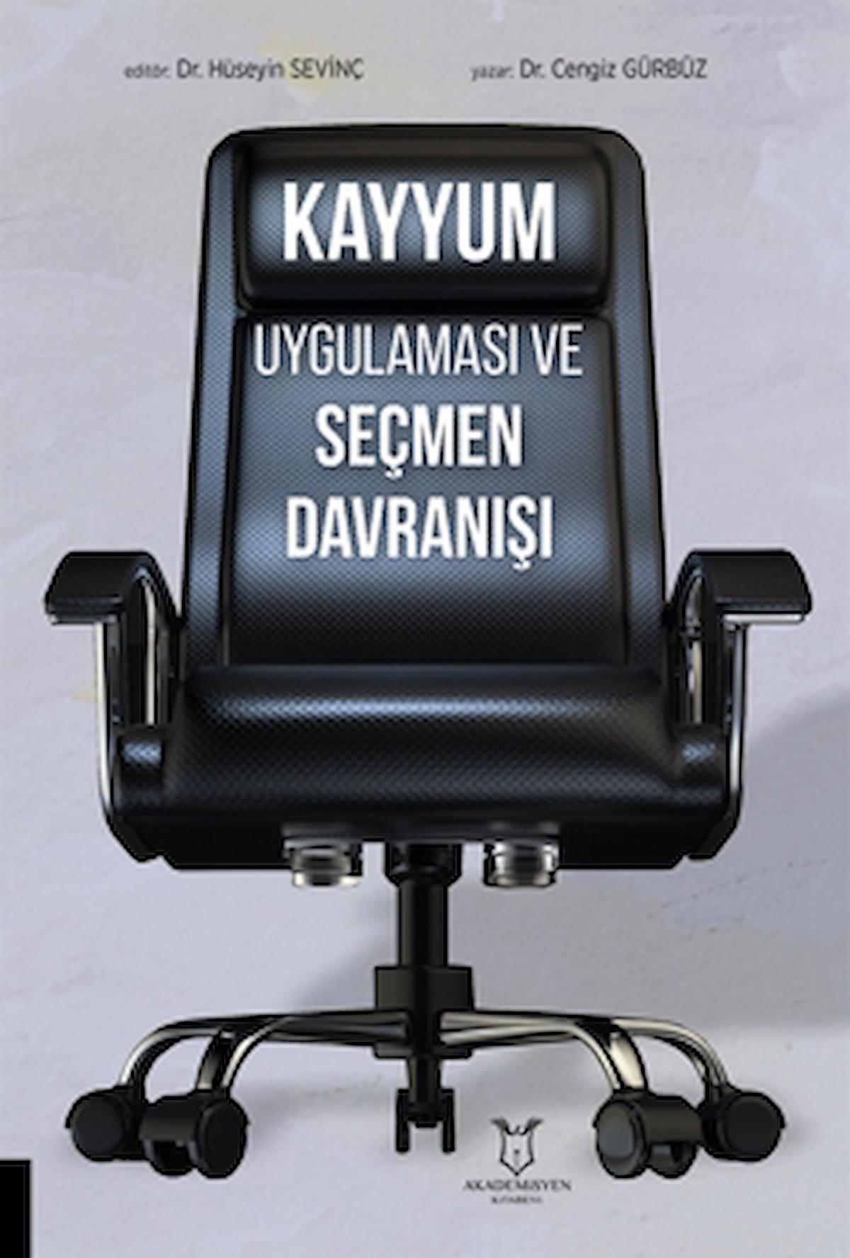 Kayyum Uygulaması ve Seçmen Davranışı