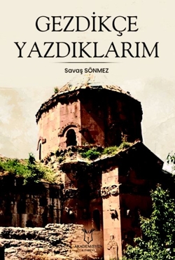 Gezdikçe Yazdıklarım