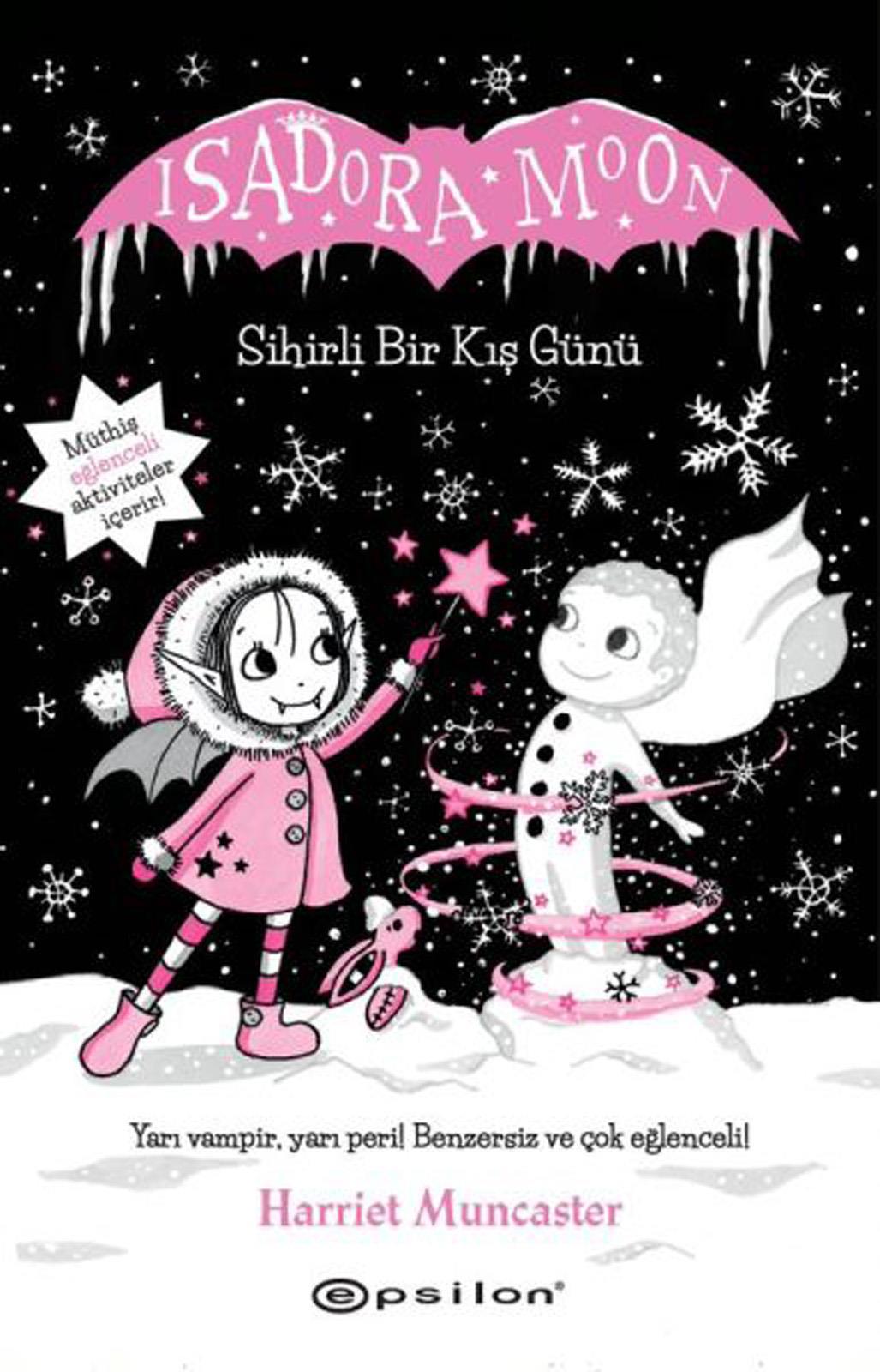 Isadora Moon Sihirli Bir Kış Günü