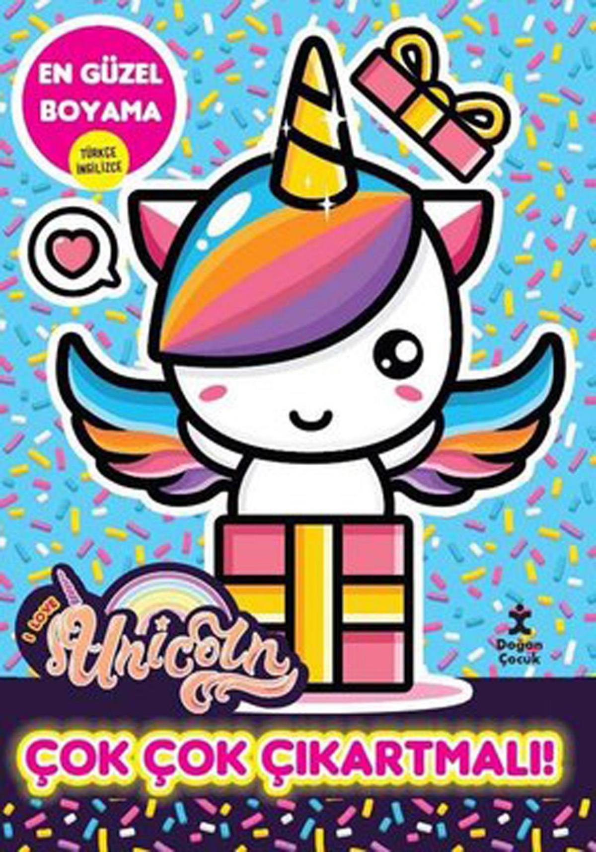 I Love Unicorn En Güzel Boyama Çok Çok Çıkartmalı!