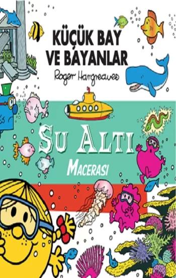 Küçük Bay Ve Bayanlar - Su Altı Macerası