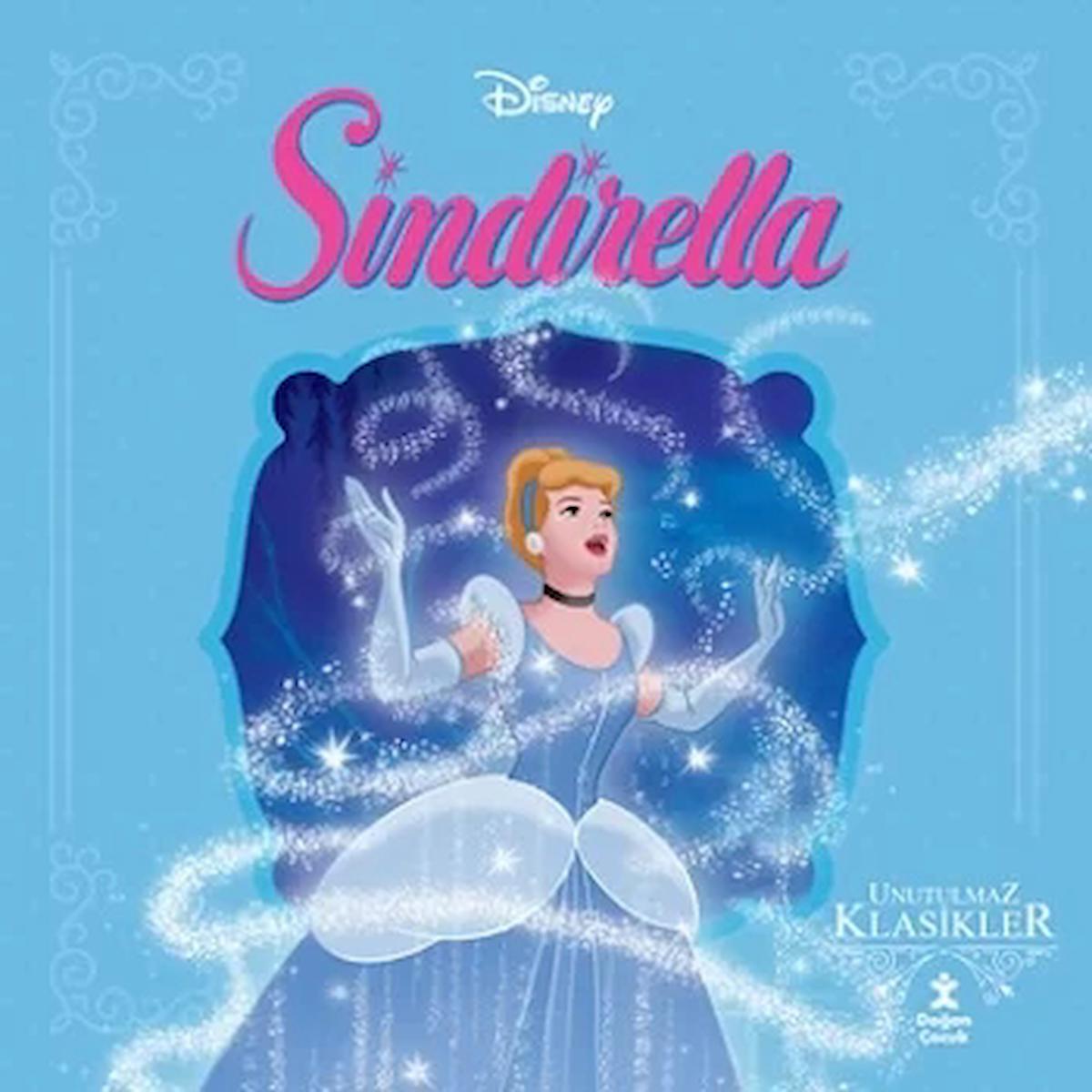 Sindirella - Disney Unutulmaz Klasikler