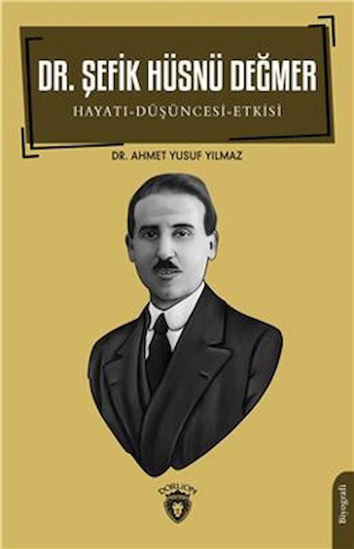 Dr. Şefik Hüsnü Değmer