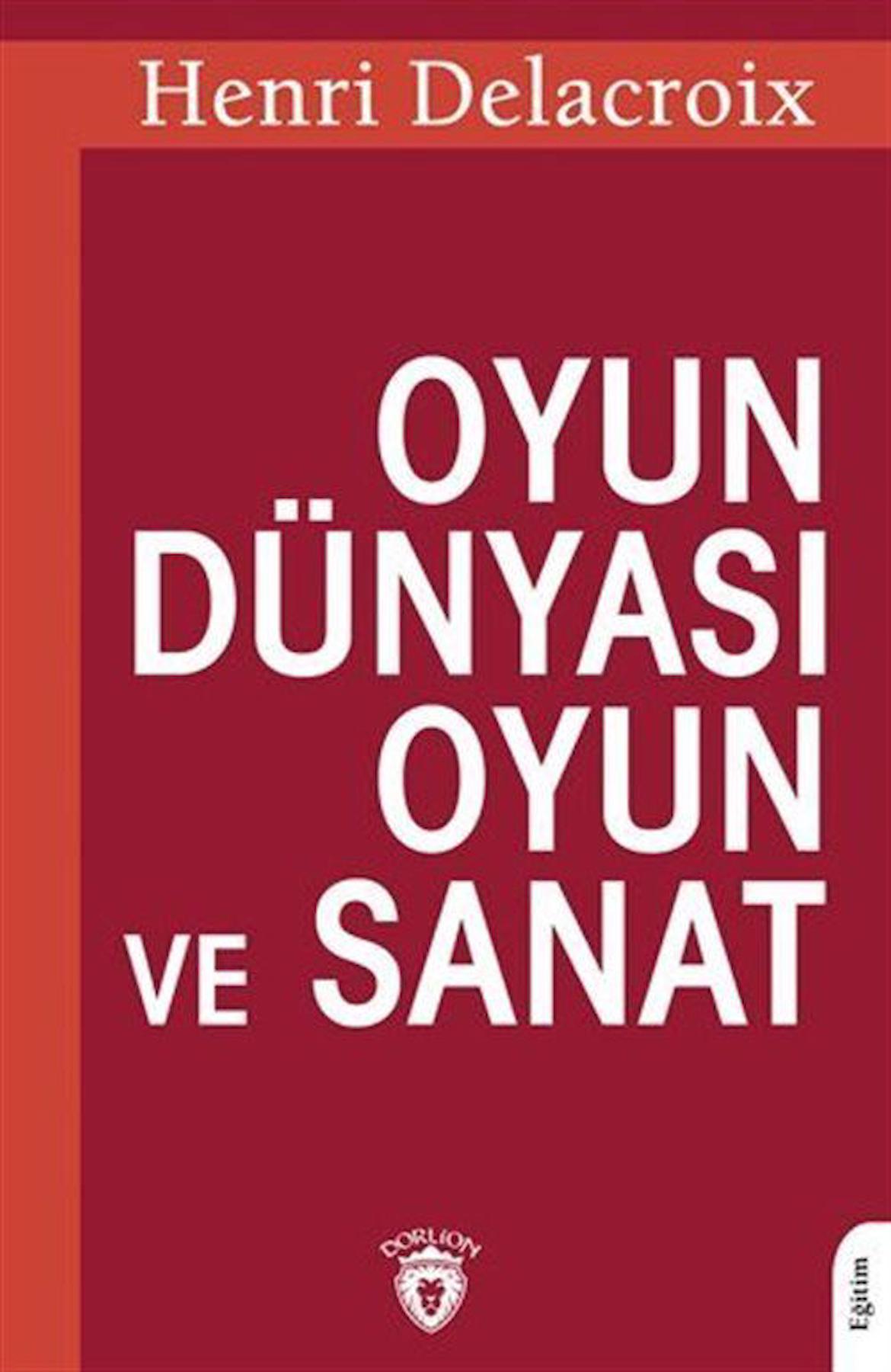 Oyun Dünyası Oyun ve Sanat