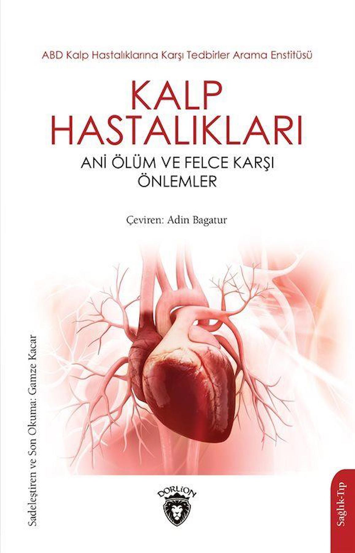 Kalp Hastalıkları Ani Ölüm ve Felce Karşı Önlemler