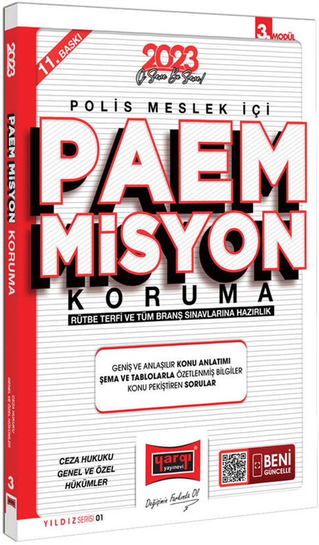 Yargı Yayınları 2023 Yıldız Serisi PAEM Misyon Koruma Rütbe Terfi ve Tüm Branş Sınavlarına Hazırlık Ceza Hukuku ve Genel Hükümler Konu Anlatımı (Modül 3)