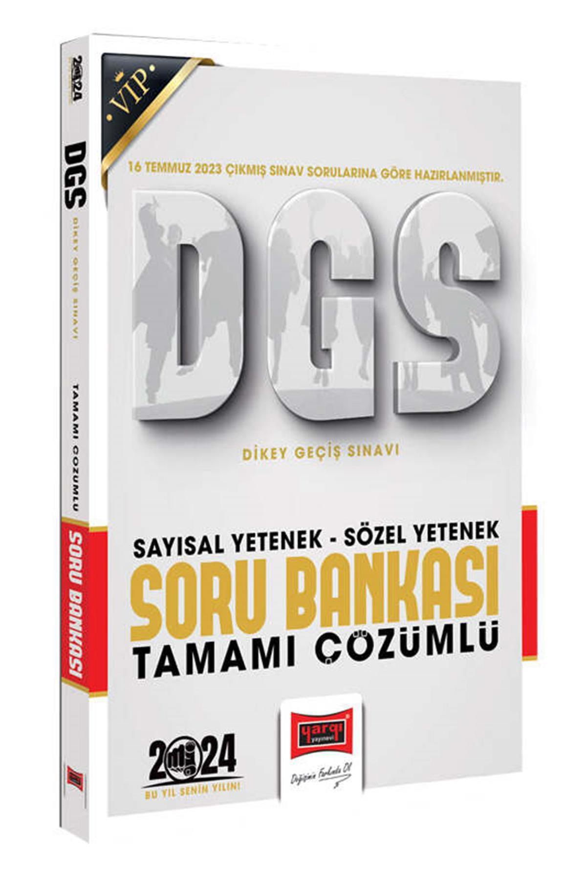 2024 DGS Vip Sözel Sayısal Bölüm Tamamı Çözümlü Soru Bankası