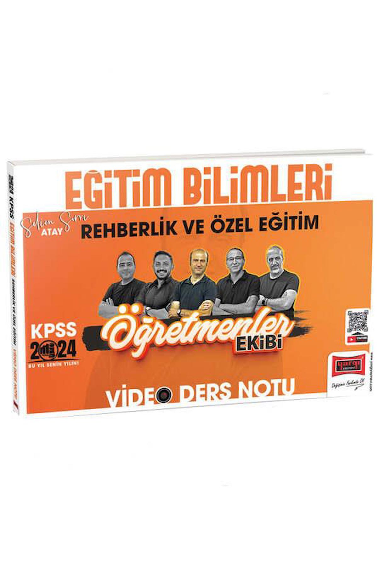 2024 KPSS Eğitim Bilimleri Rehberlik ve Özel Eğitim Öğretmenler Ekibi Video Ders Notları