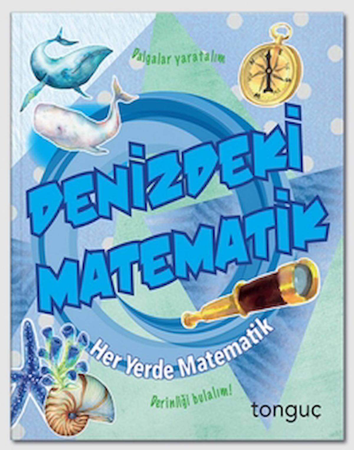 Her Yerde Matematik Serisi - Denizdeki Matematik