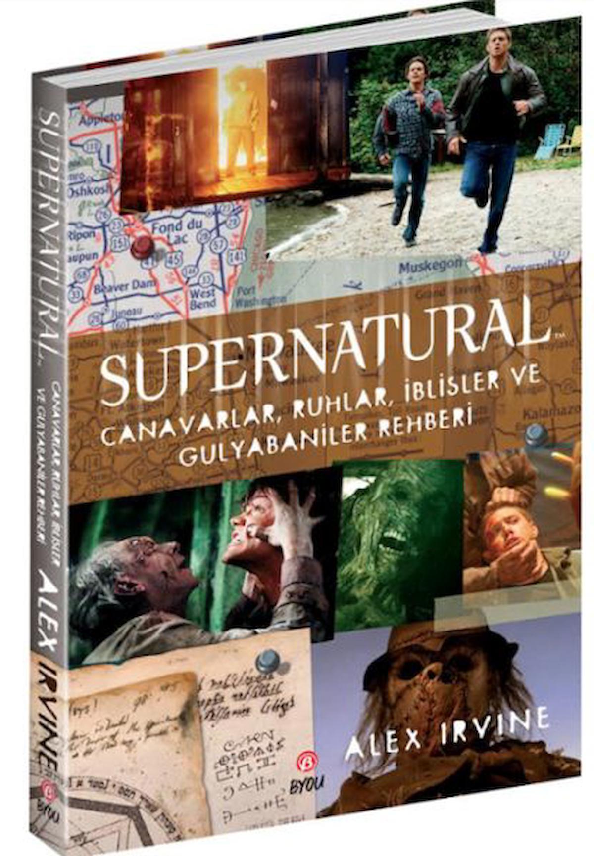 Supernatural - Canavarlar, Ruhlar, İblisler ve Gulyabaniler Rehberi