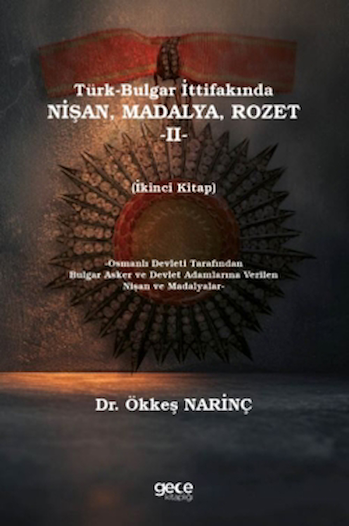 Türk-Bulgar İttifakında Nişan, Madalya Rozet -II-