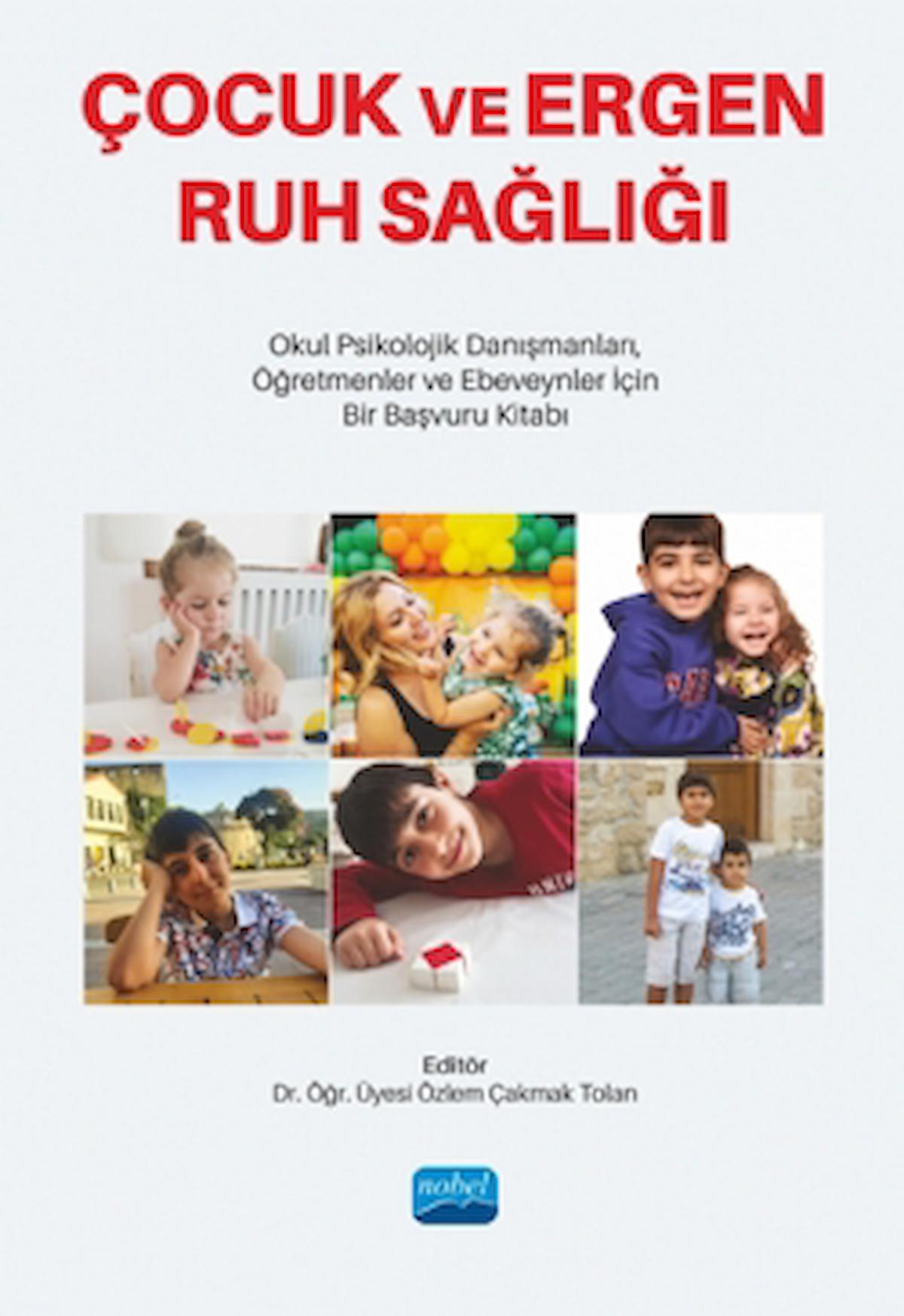 Çocuk ve Ergen Ruh Sağlığı