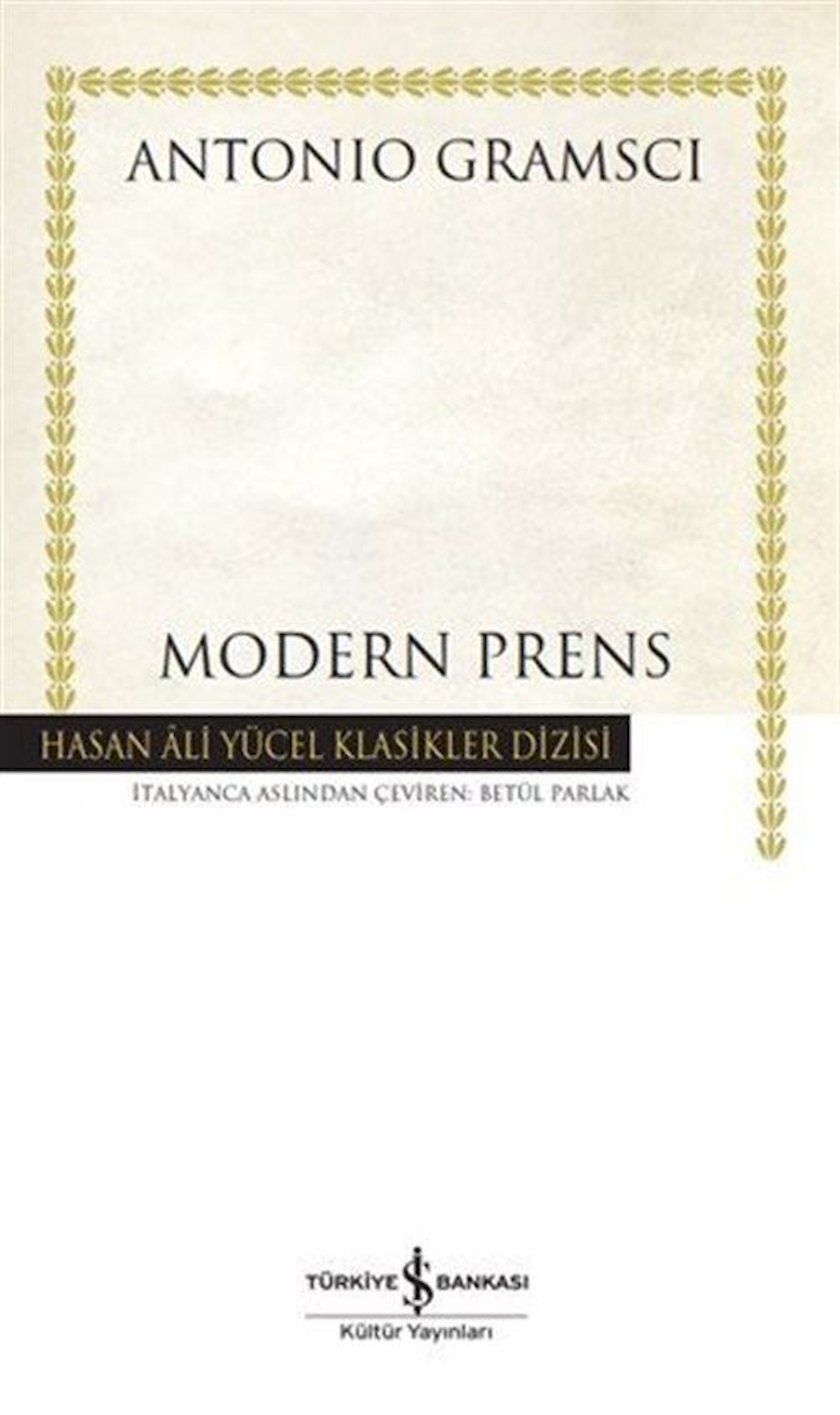 Modern Prens (Karton Kapak) / Antonio Gramsci